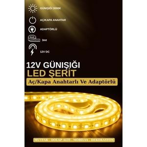 Mandaş 3 Metre Günışığı Şerit Led 3000K Mutfak Tezgah Üstü Dolap Altı İçin 12V Tam Set