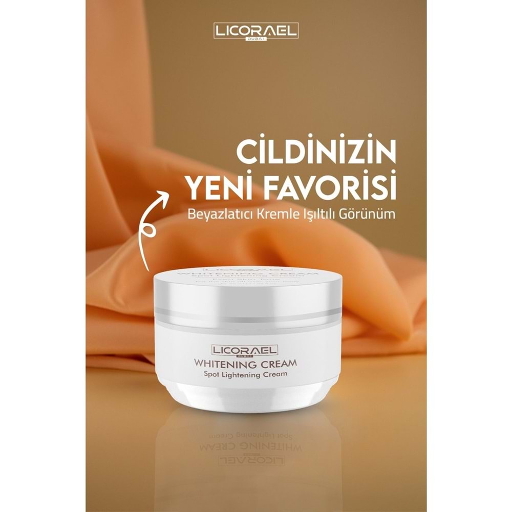 Licorael Dubai Whıtenıng Cream Leke Karşıtı Beyazlatıcı Krem 50ML