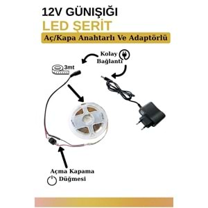 Silorien 3 Metre Günışığı Şerit LED Mutfak Dolabı Tezgah Üstü Adaptörlü Aç Kapa Düğmeli Tak Çalıştır