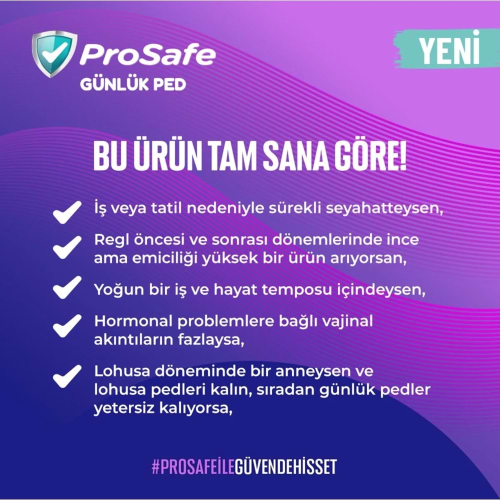 Prosafe Günlük Ped Extra Uzun 720 Adet